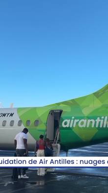 Liquidation de Air Antilles : nuages à l'horizon dans le secteur aérien ?