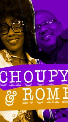 Choupy & Romeo