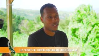 06 — Les secrets du terroir martiniquais avec Christian